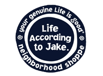 Life According to Jake Life is Good Store at The Village Shops